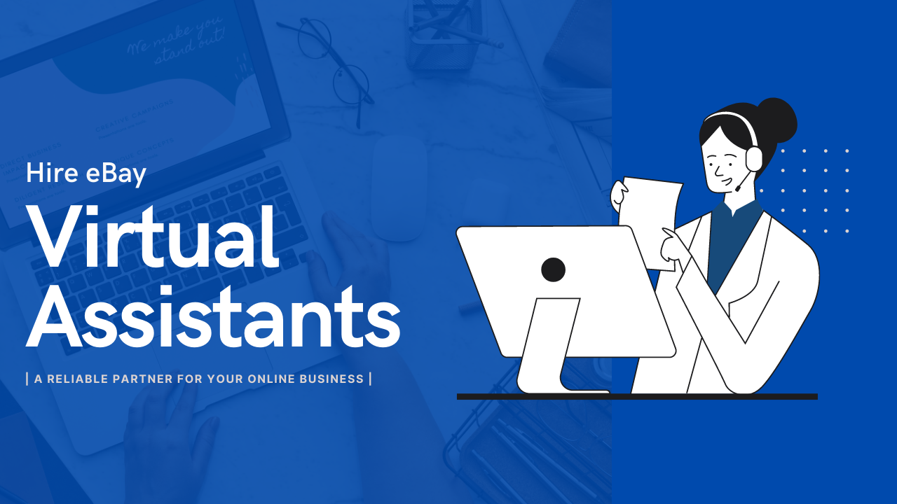 Ebay Virtual Assistant
